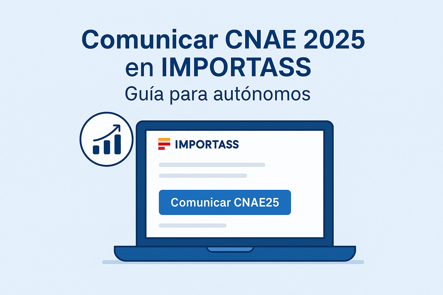 Ilustración de una guía para comunicar el CNAE 2025 en IMPORTASS, con ordenador portátil y botón “Comunicar CNAE25”